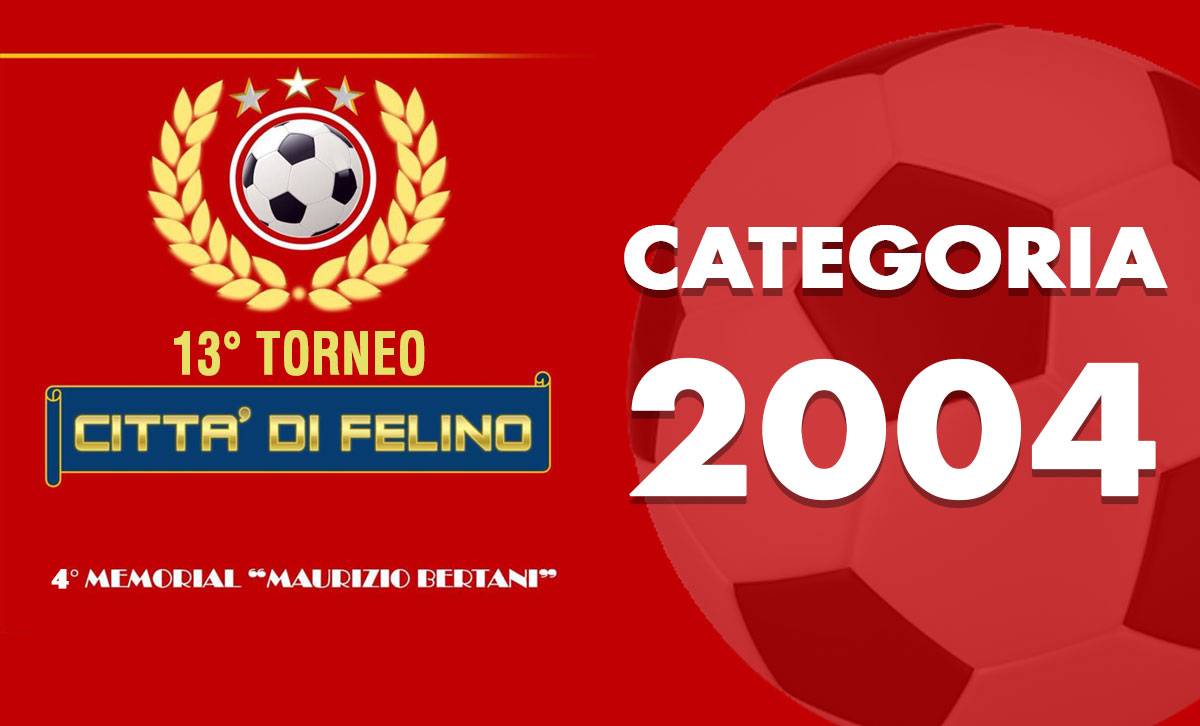 felino 2019 risultati classifche 2004