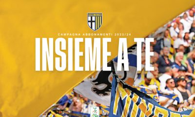 Parma calcio campagna abbonamenti 2023 24 INSIEME A TE