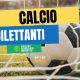 calcio dilettanti grafica risultati classifiche marcatori