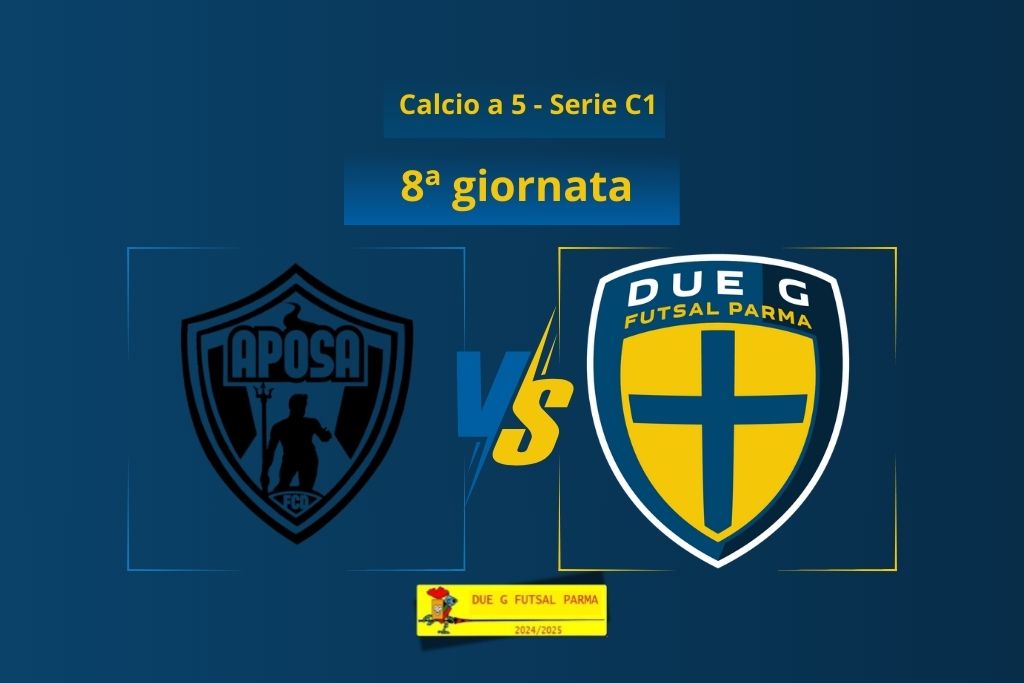 Aposa Bologna vs Due G Futsal Parma 8a giornata Serie C1 calcio a 5 2024 2025