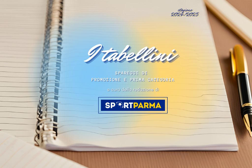 Promozione e Prima Categoria: i tabellini degli spareggi playoff e playout 1 I tabellini di SportParma di Promozione e Prima Categoria 2024 2025