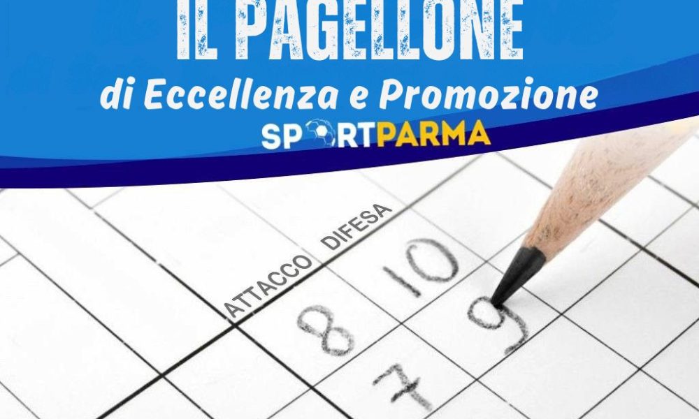 Il pagellone di Eccellenza e Promozione
